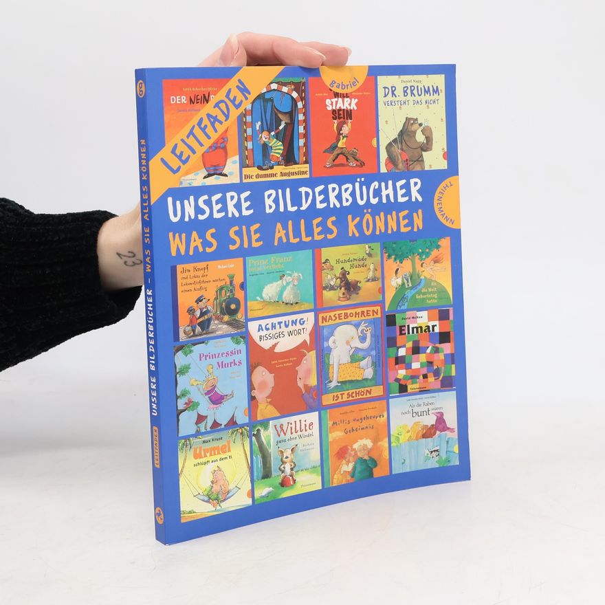 Michael Ascheron Unsere Bilderbücher - Was sie alles können