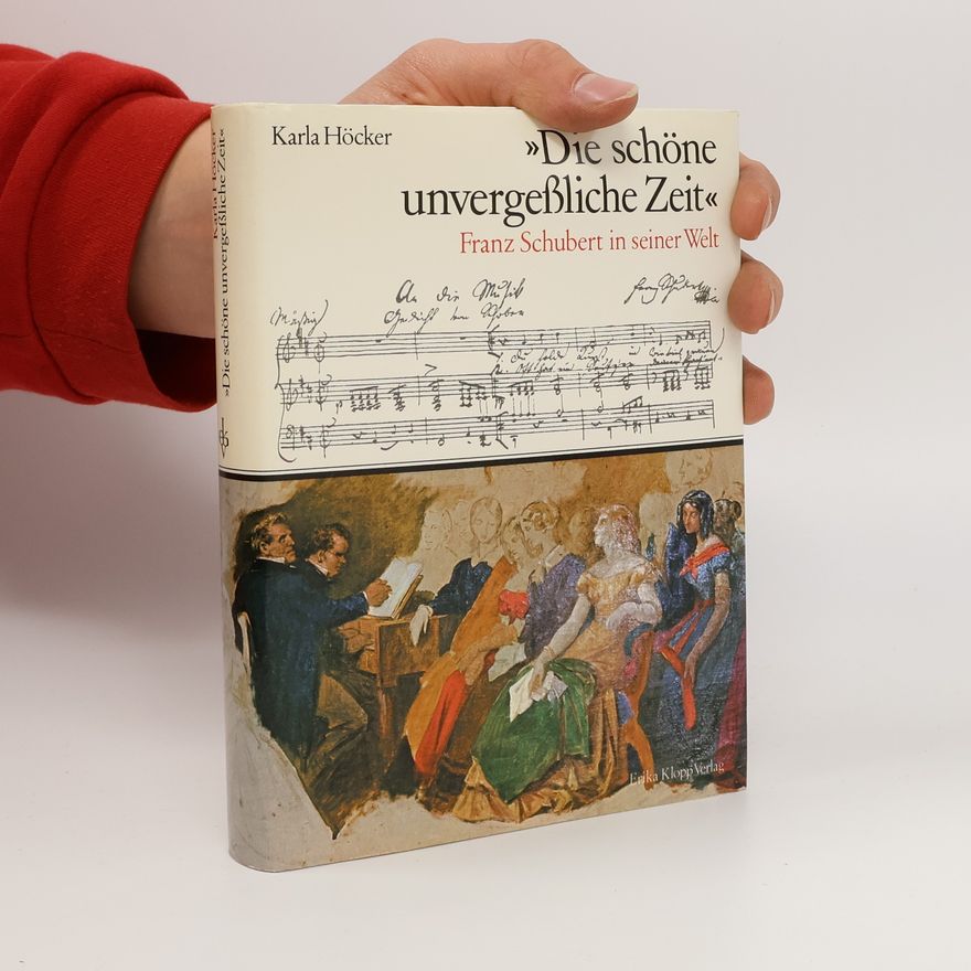 Karla Höcker Die schöne unvergessliche Zeit