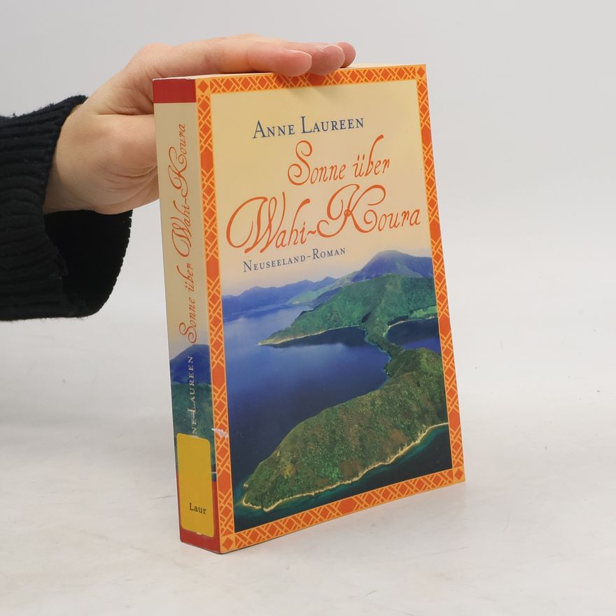 Anne Laureen Sonne über Wahi-Koura