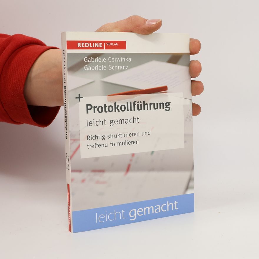 Gabriele Cerwinka Protokollführung leicht gemacht