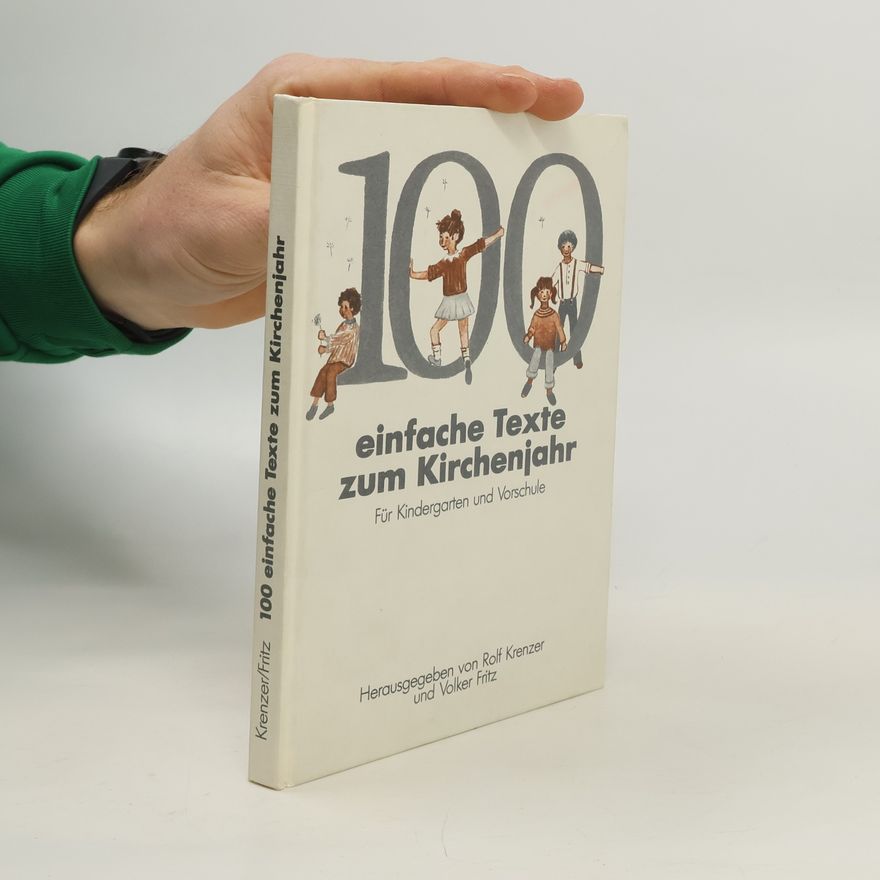 Volker Fritz 100 einfache Texte zum Kirchenjahr