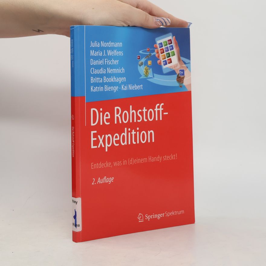 Maria Jolanta Welfens Die Rohstoff-Expedition