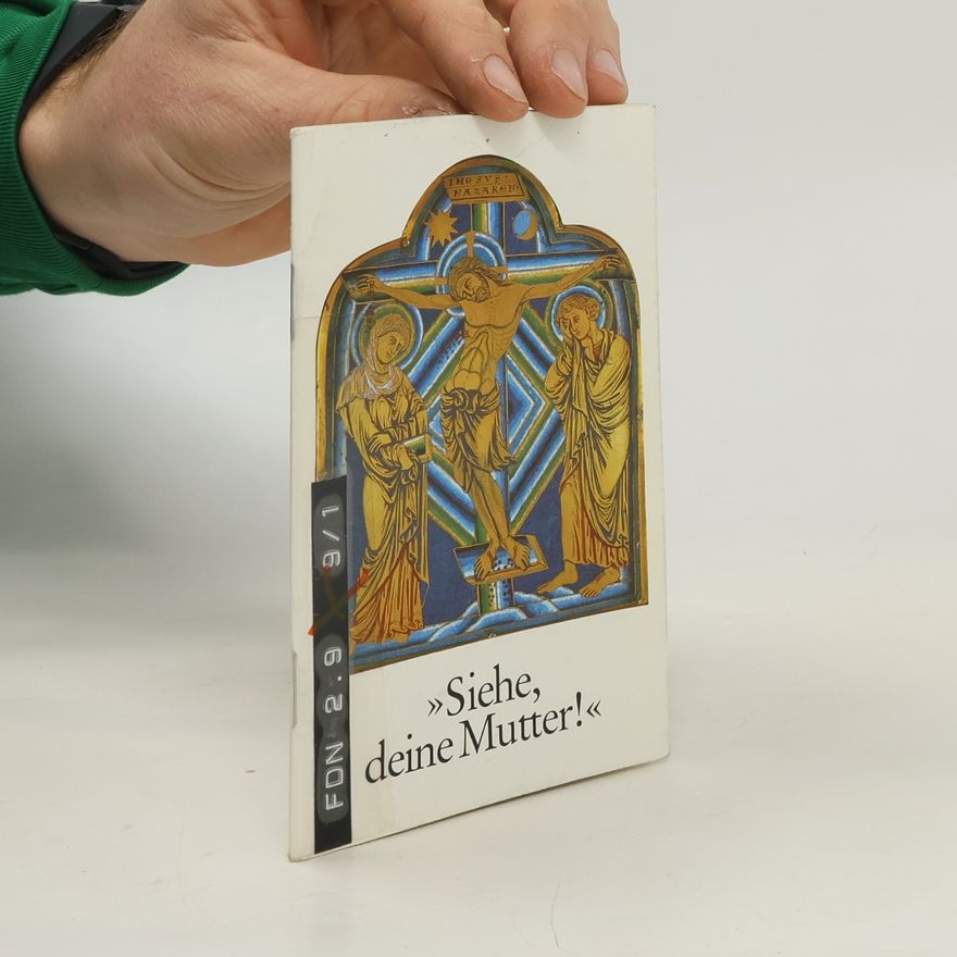 Collectif d'auteurs Siehe, deine Mutter!