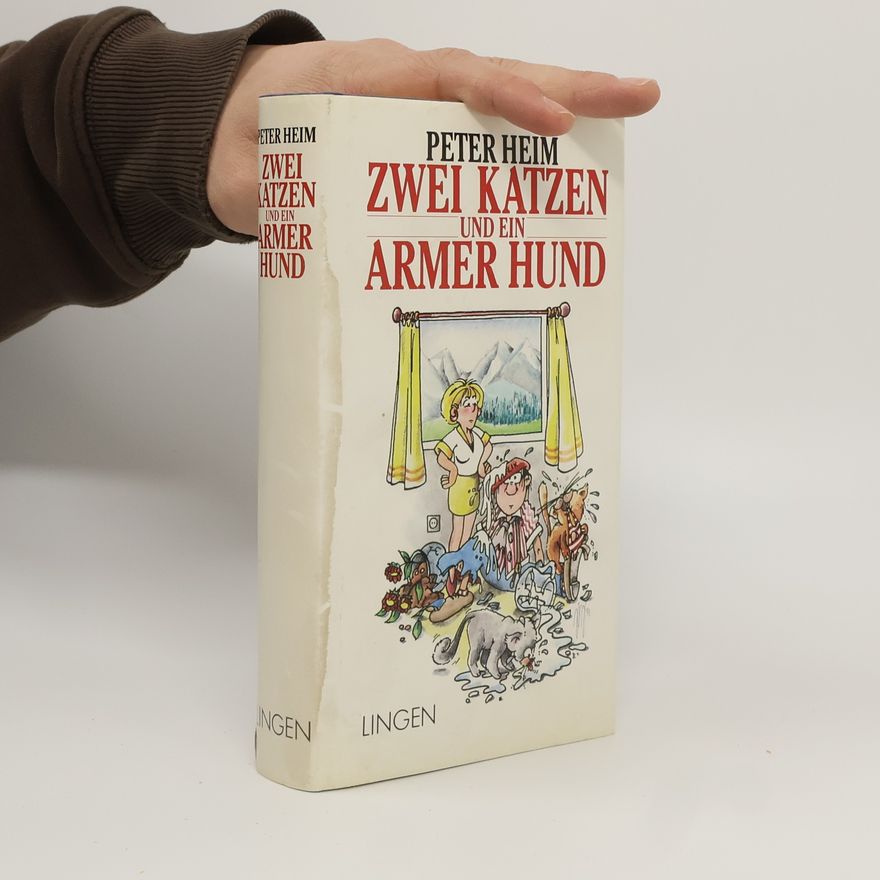 Hans-Peter Heim Zwei Katzen und ein Armer Hund