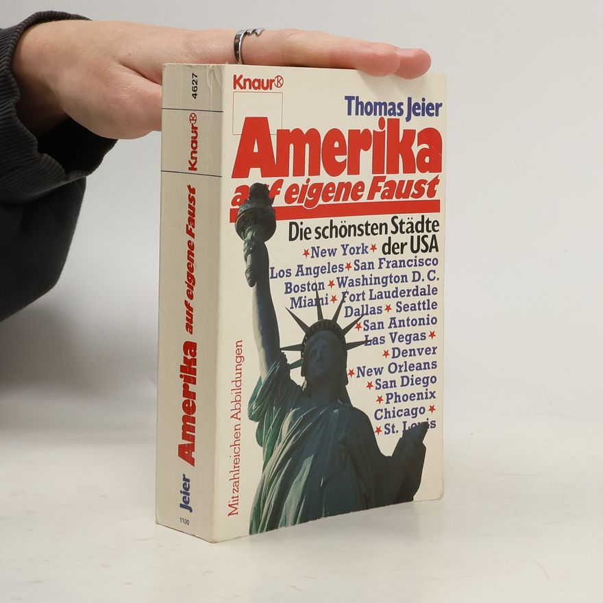 Thomas Jeier Amerika auf eigene Faust