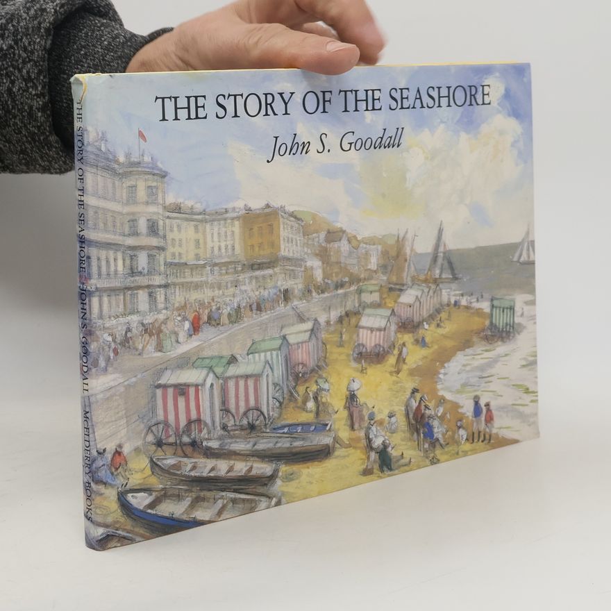 John S. Goodall The Story of the Seashore