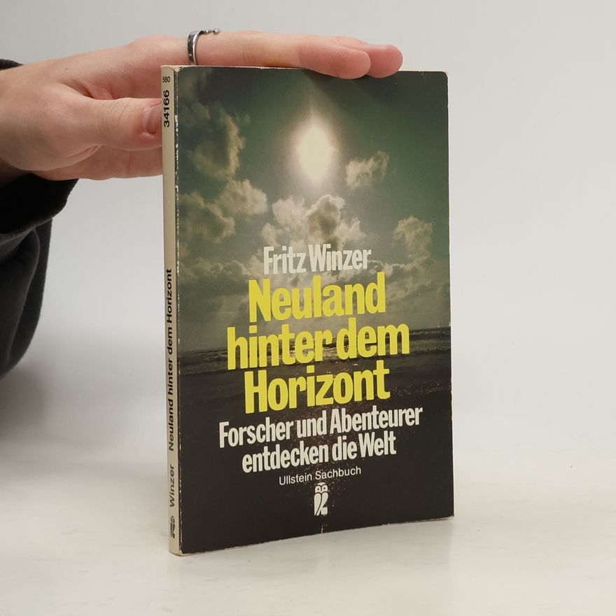 Fritz Winzer Neuland hinter dem Horizont
