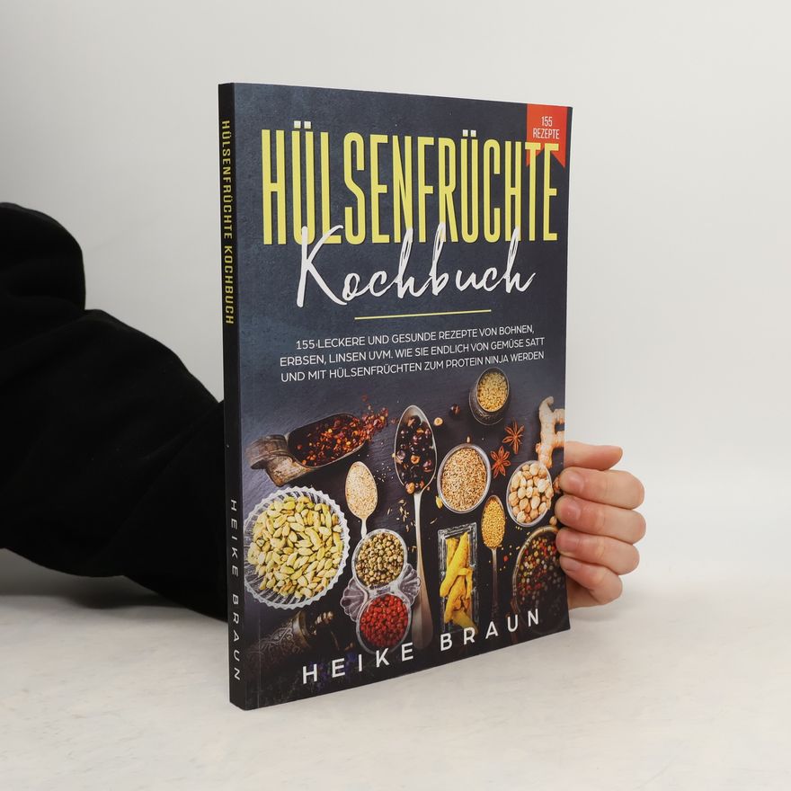 Heike Braun Hülsenfrüchte Kochbuch