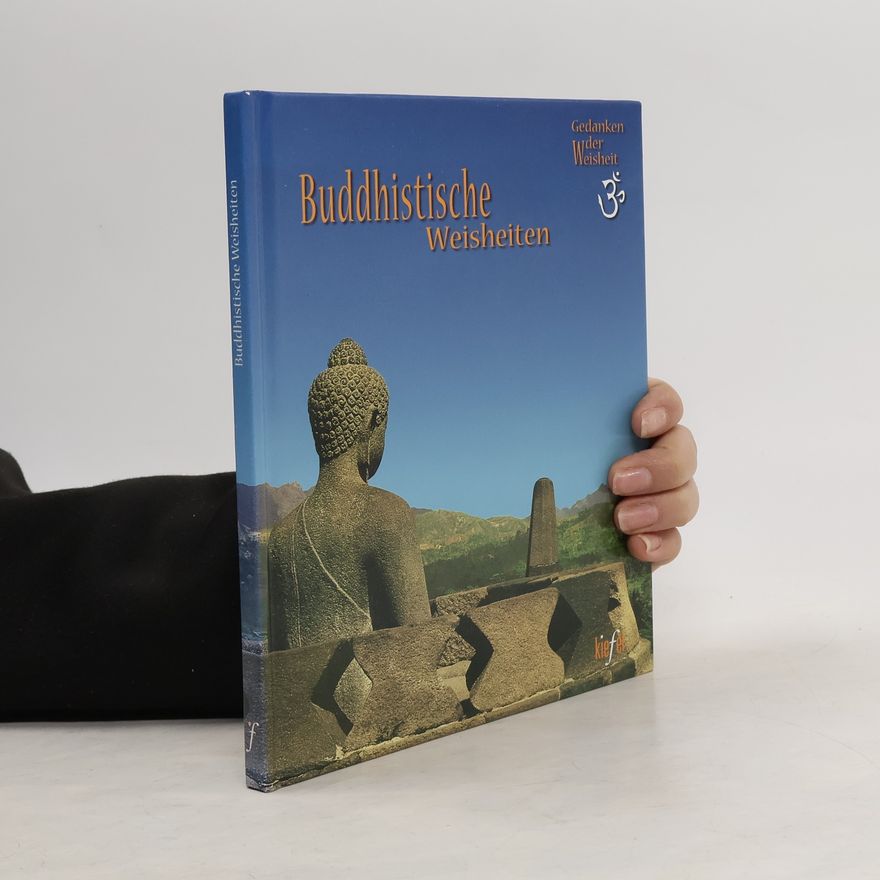 Burkhard Scherer Buddhistische Weisheiten