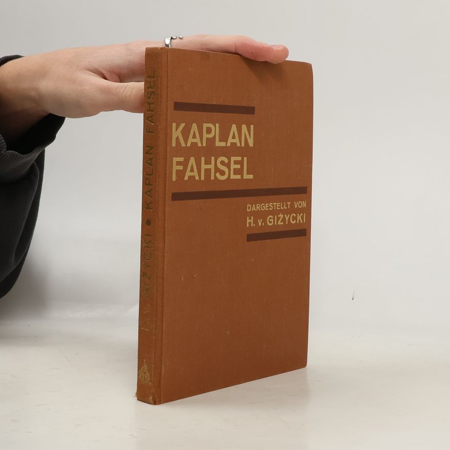 Helmut Fahsel Kaplan Fahsel in seinem werdegang unter zuhilfenahme seiner briefe und aufzeichnungen