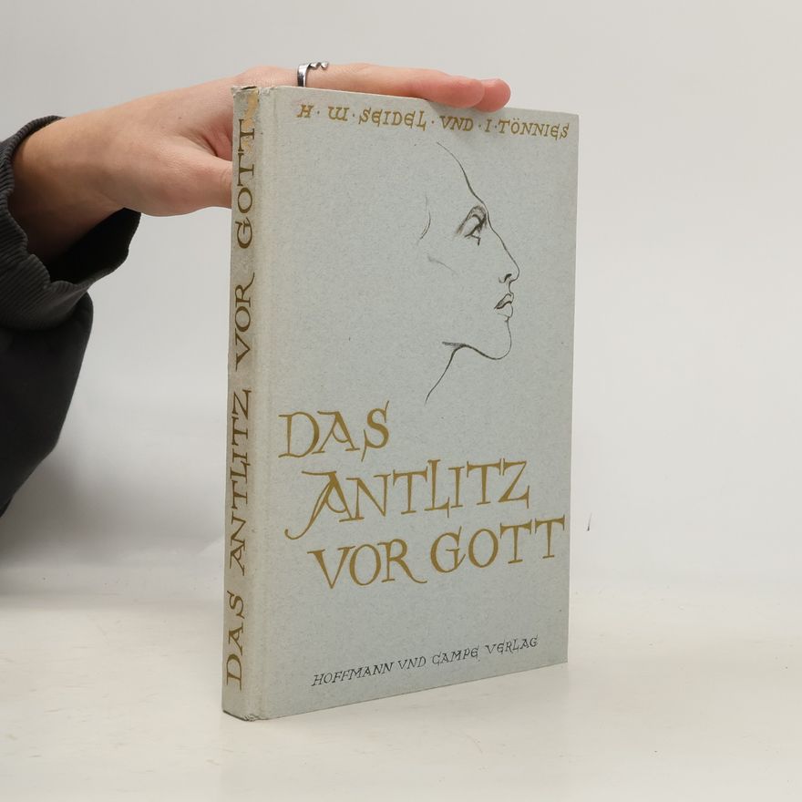 Ilse Tönnies Das Antlitz vor Gott