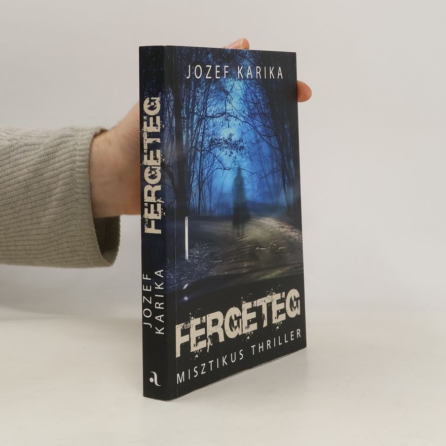 Jozef Karika Fergeteg