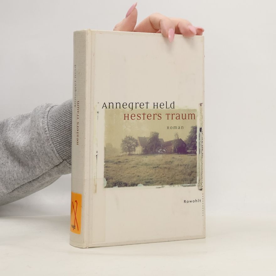 Annegret Held Hesters Traum