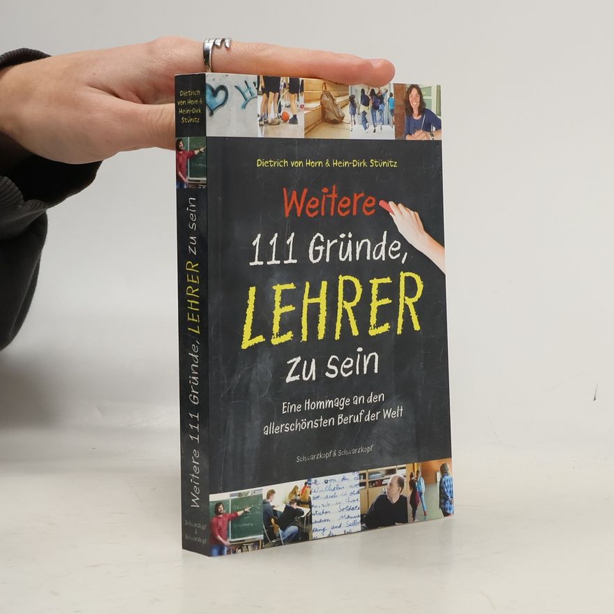 von Horn Dietrich Weitere 111 Gründe, Lehrer zu sein