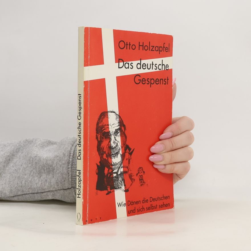 Otto Holzapfel Das deutsche Gespenst