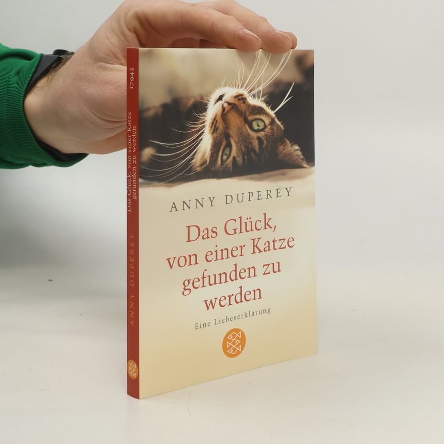Anny Duperey Das Glück, von einer Katze gefunden zu werden