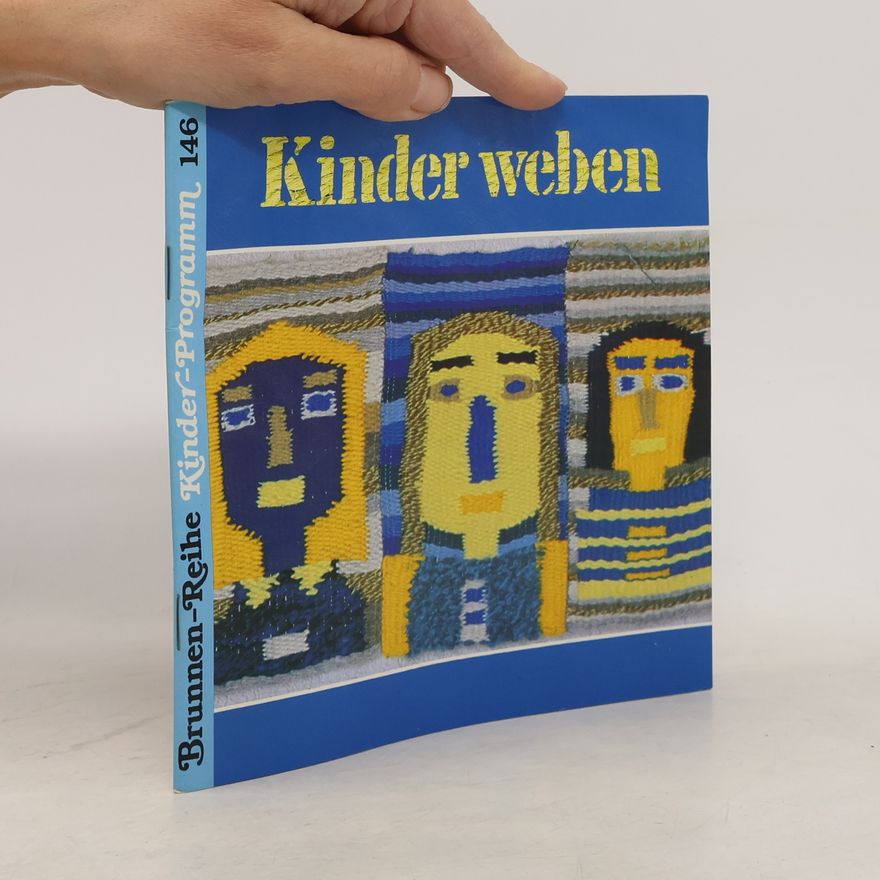 Hilda Sandtner Kinder weben