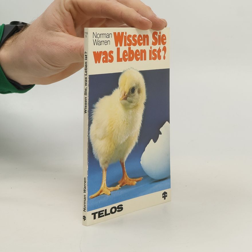 Norman Warren Wissen Sie, was Leben ist?