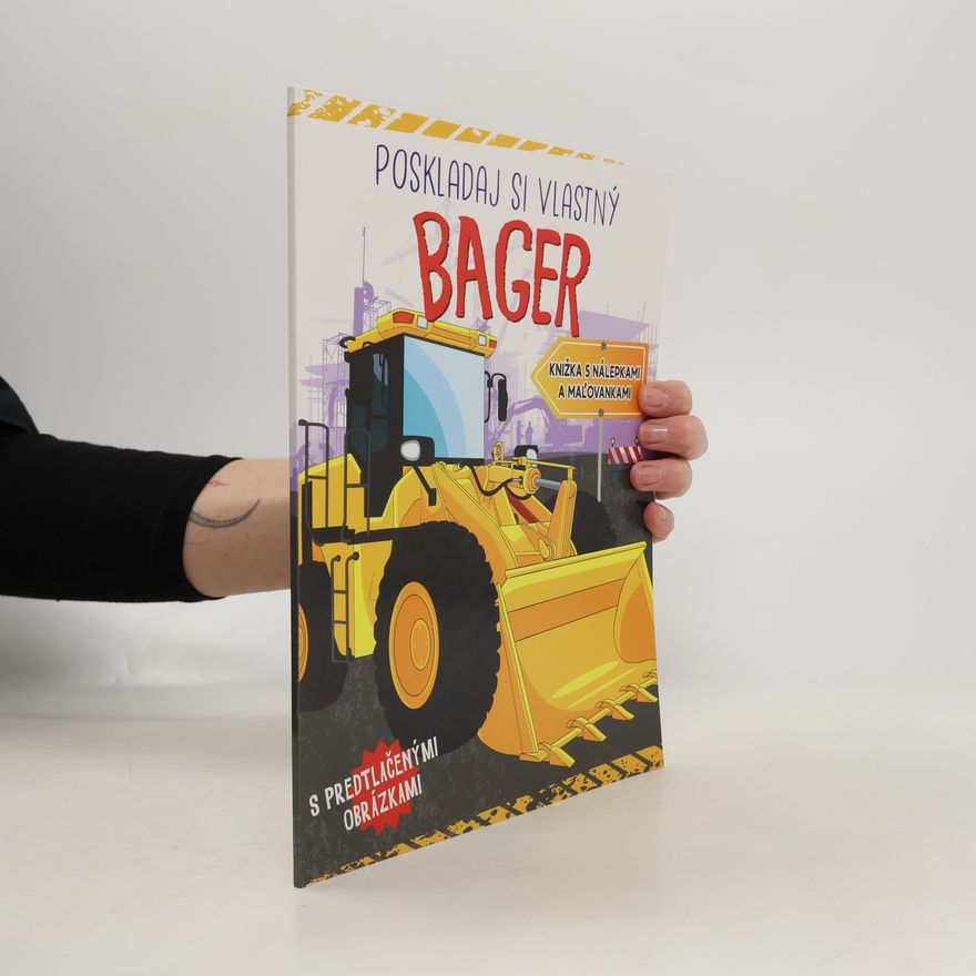 Kolektív autorov Poskladaj si bager