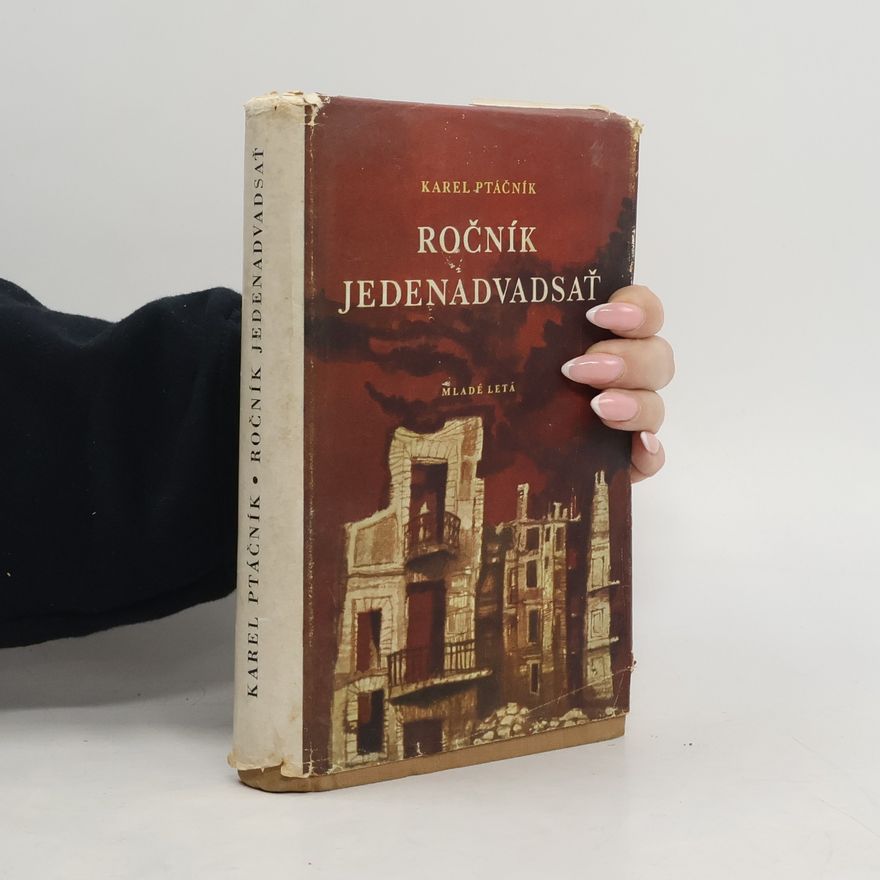 Karel Ptáčník Ročník jedenadvaceť