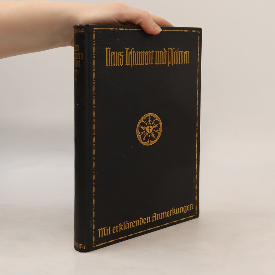 Various authors Das Neue Testament unsers Herrn u. Heilandes Jesu Christi