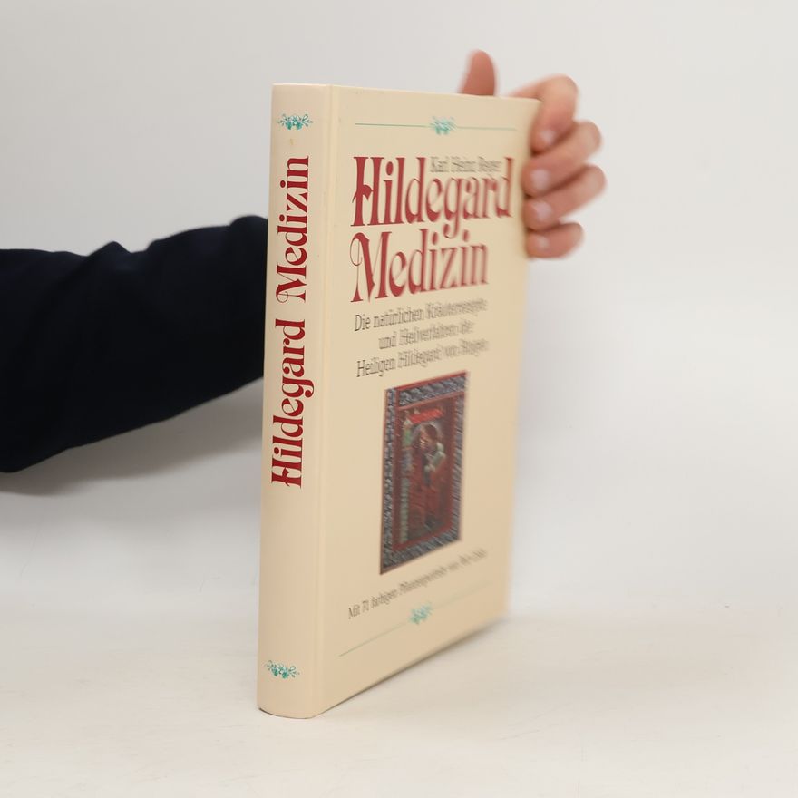 Karl Heinz Reger Hildegard Medizin