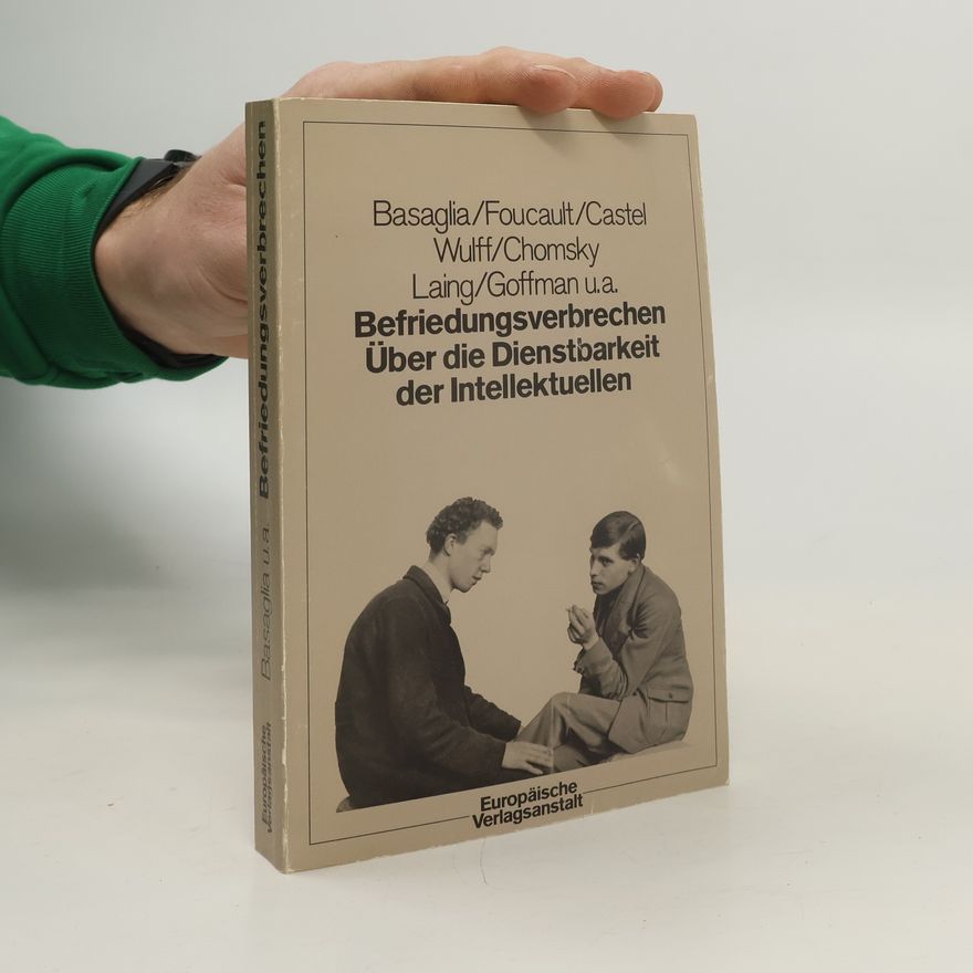 Franco Basaglia Befriedungsverbrechen