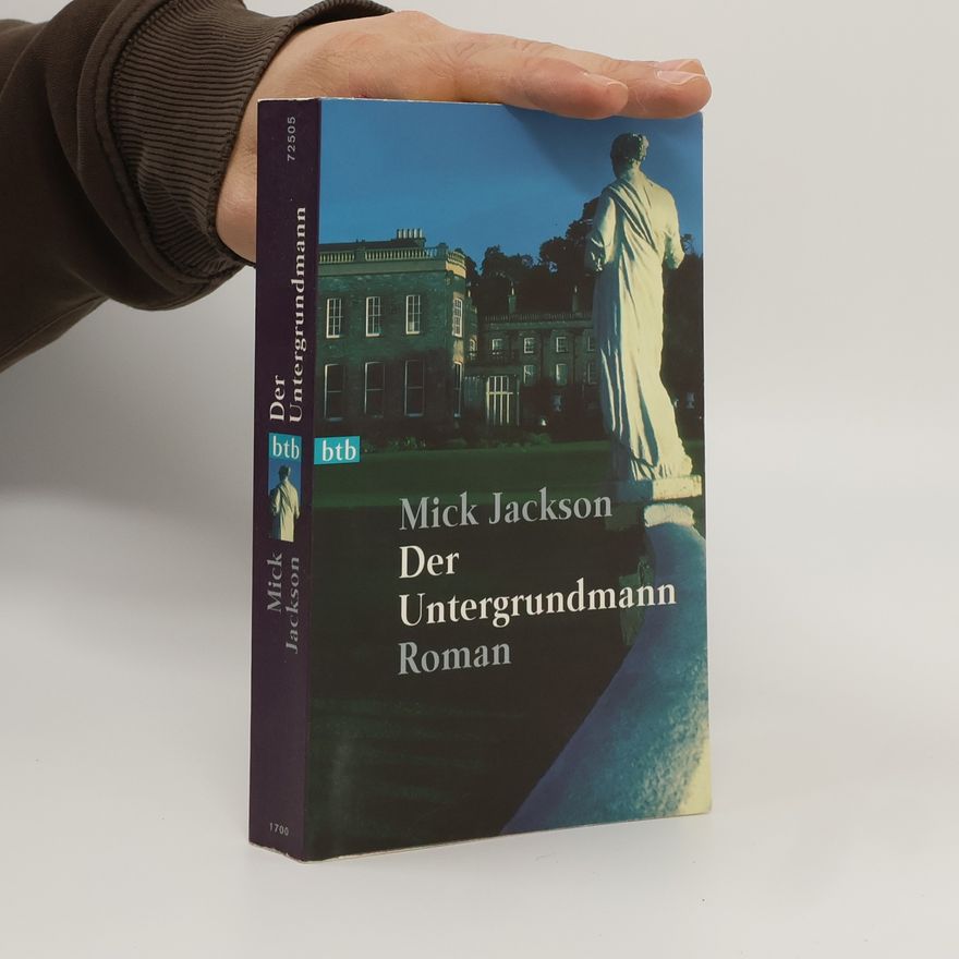 Mick Jackson Der Untergrundmann