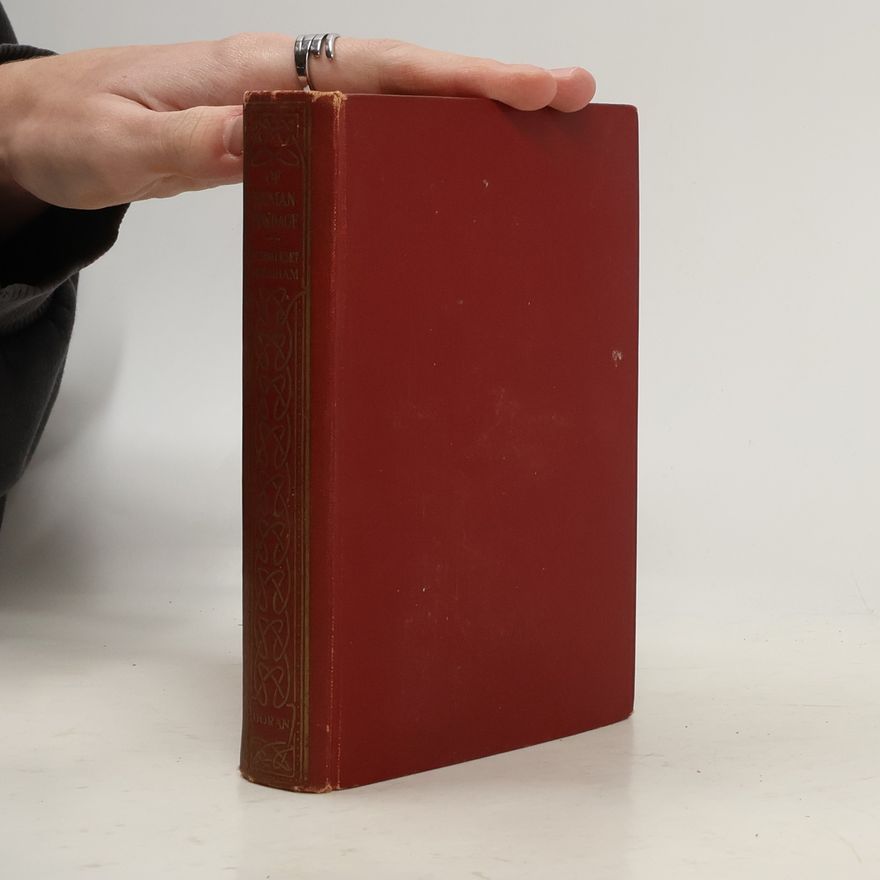 William Somerset Maugham Of Human Bondage