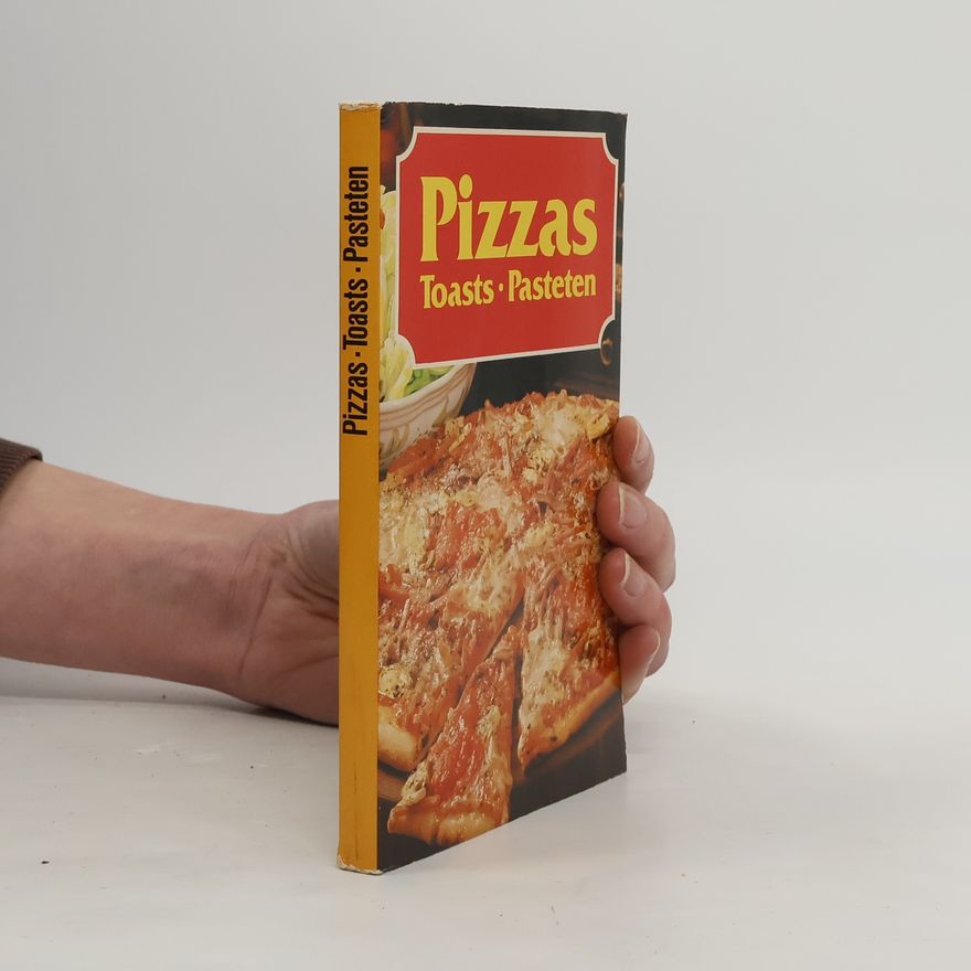 Autorenkollektiv Pizzas, Toasts, Pasteten