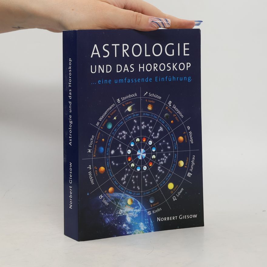 Norbert Giesow Astrologie und das Horoskop