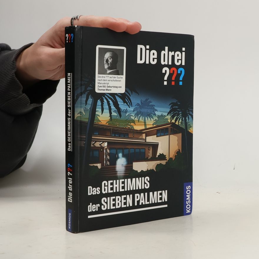 Andreas Ruch Die drei ??? Das Geheimnis der sieben Palmen