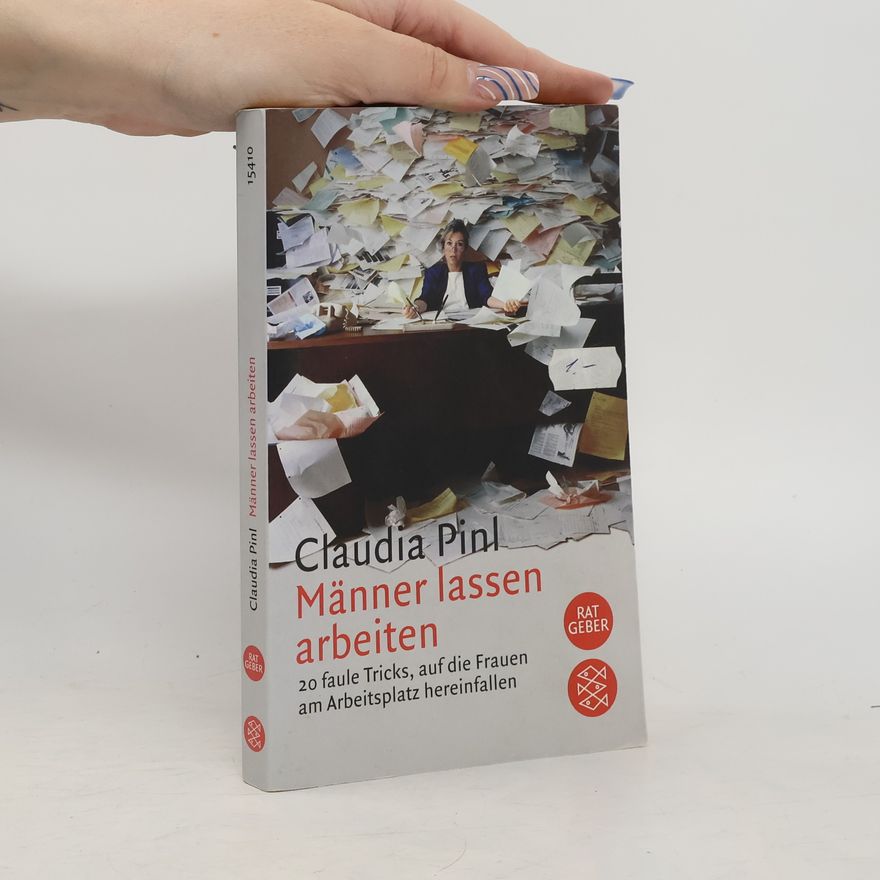 Claudia Pinl Männer lassen arbeiten