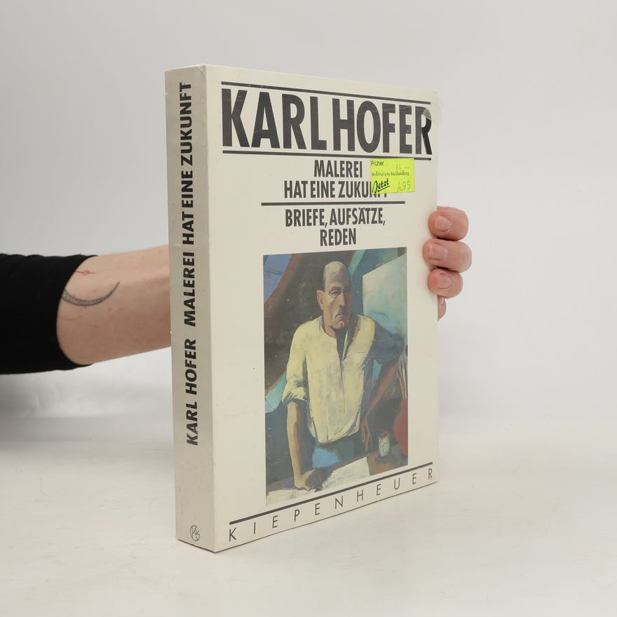Karl Hofer Karl Hofer, Malerei hat eine Zukunft