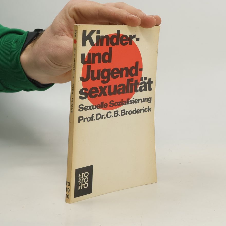 Carlfred Broderick Kinder- und Jugendsexualität