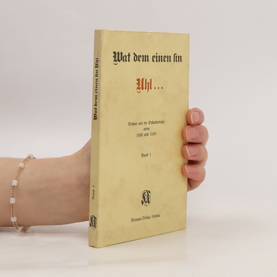Janus Abrahamus Gehema Wat dem einen sin Uhl... Band 1