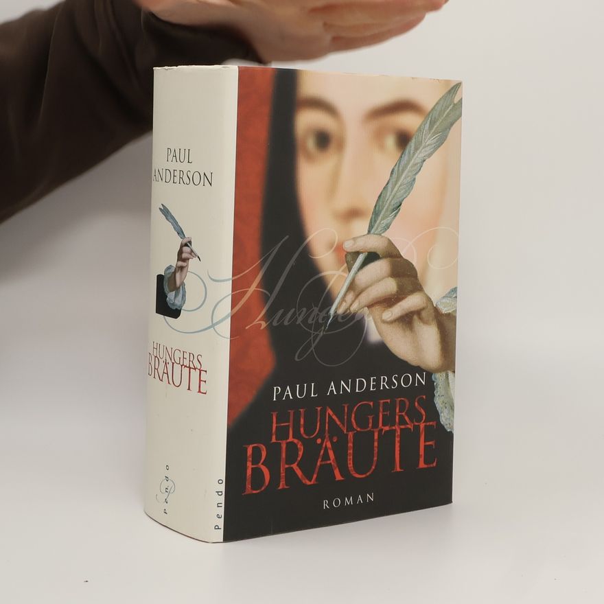Paul Anderson Hungersbräute