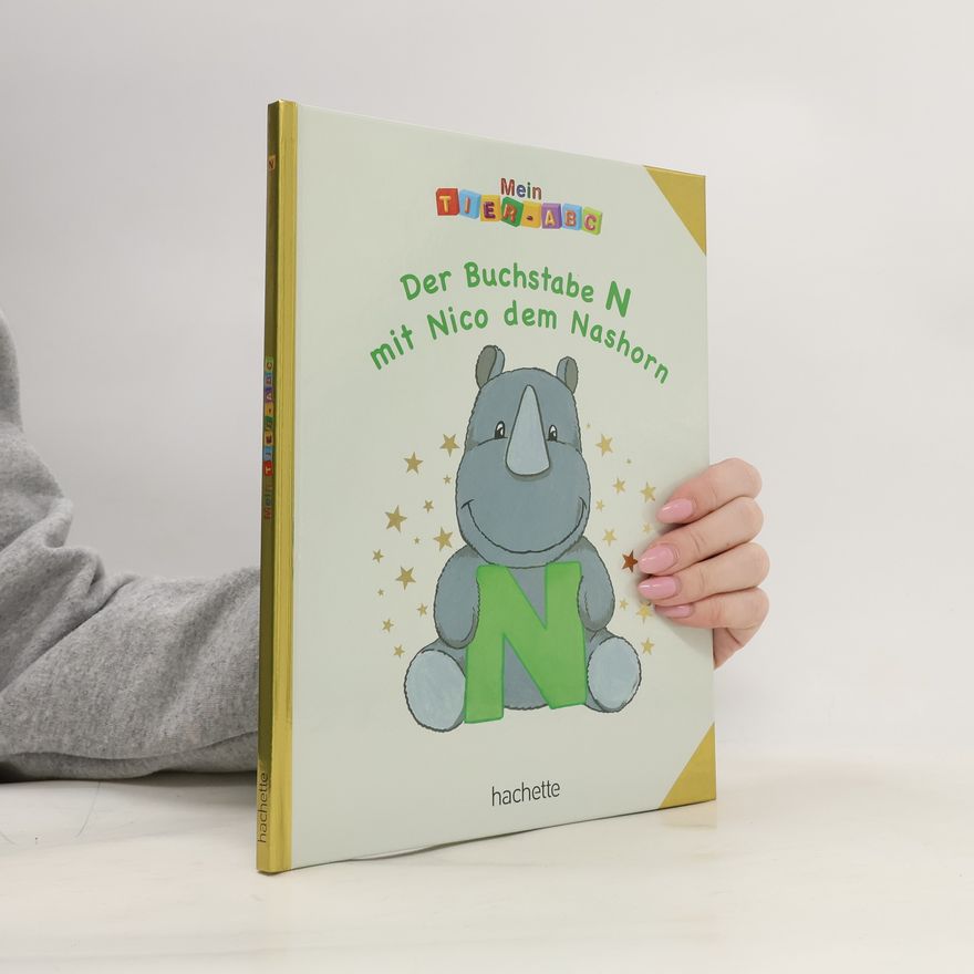 Autorenkollektiv Der Buchstabe N mit Nico dem Nashorn