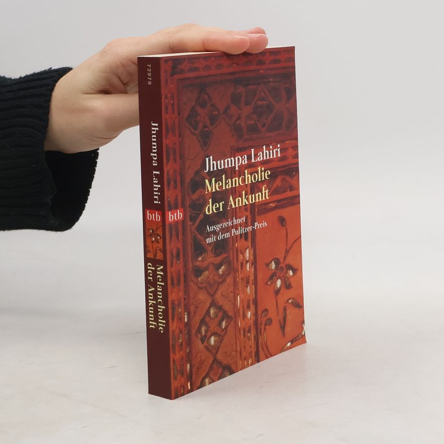 Jhumpa Lahiri Melancholie der Ankunft