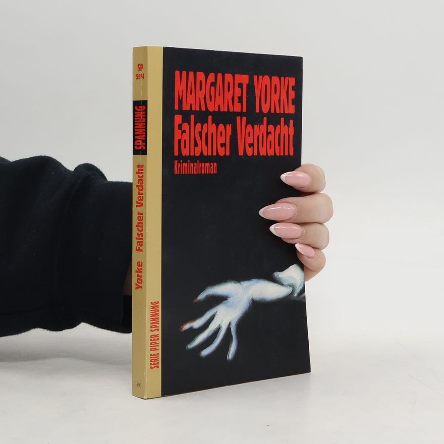 Margaret Yorke Falscher Verdacht. Kriminalroman