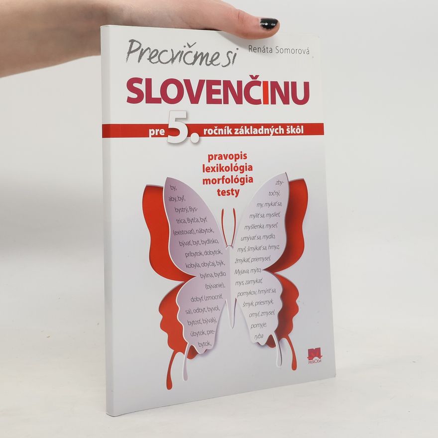Somorová, Renáta Precvičme si slovenčinu pre 5. ročník základných škôl