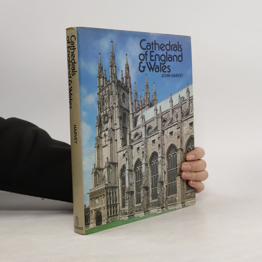 John Harvey Cathedrals of England and Wales