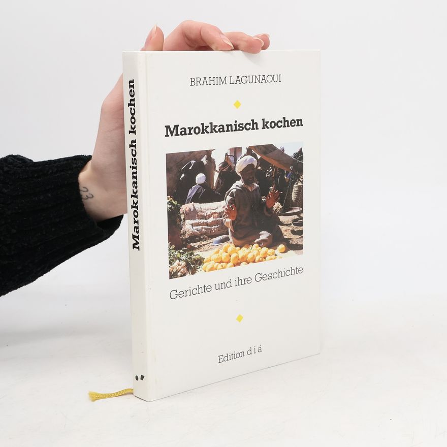 Brahim Lagunaoui Marokkanisch kochen