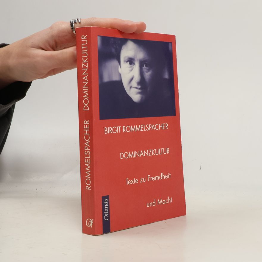 Birgit Rommelspacher Dominanzkultur