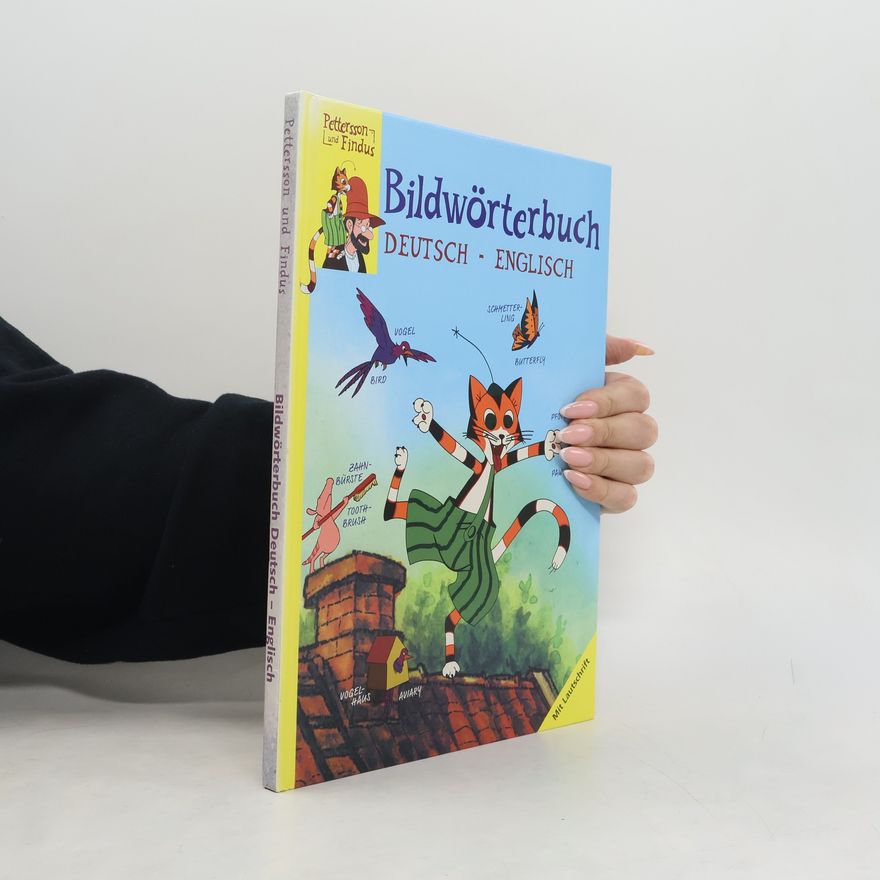 Various authors Pettersson und Findus. Bildwörterbuch Deutsch English