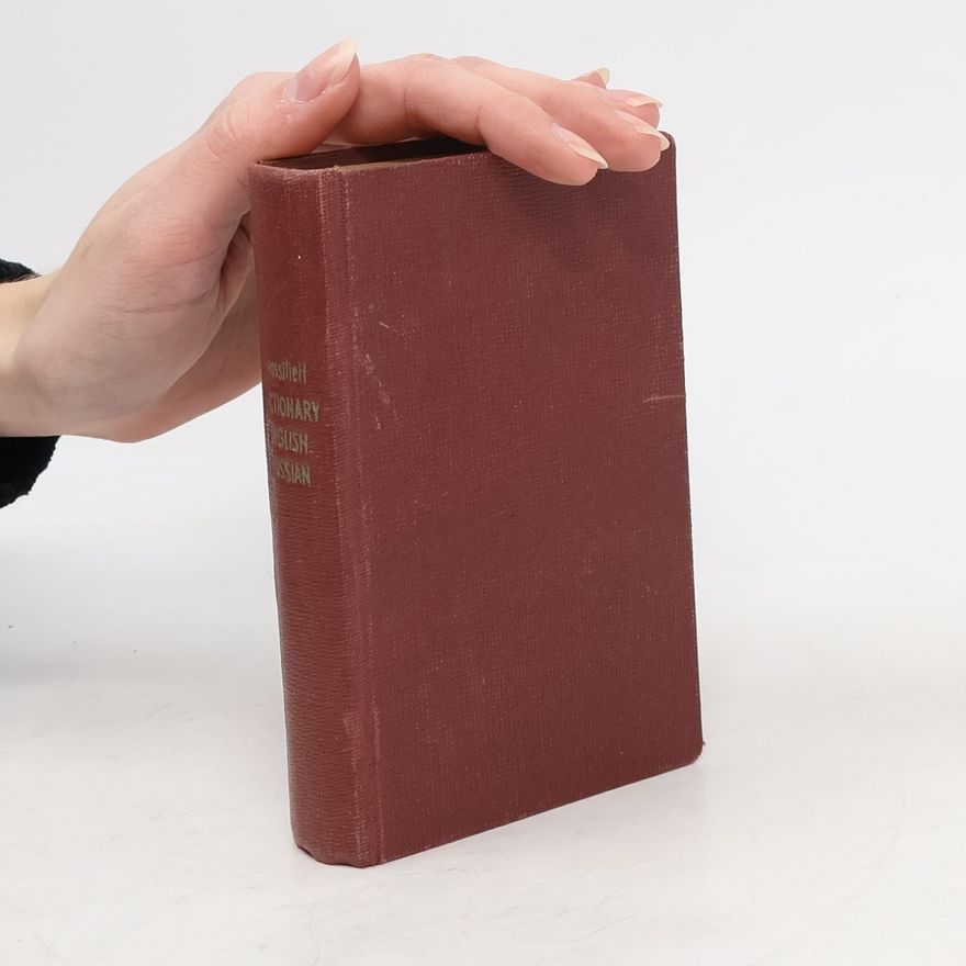 A. Wassilieff Little Dictionary, English-Russian, Containing All the Usual Words, with Their Pronunciation Figured