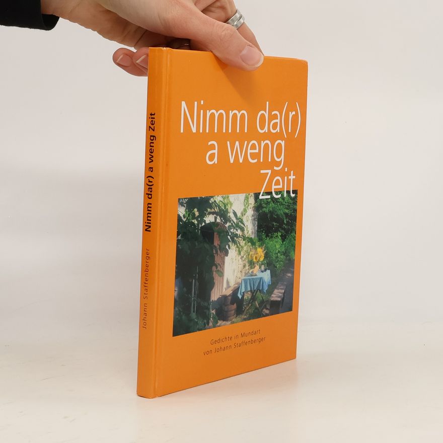 Johann Staffenberger Nimm da(r) a weng Zeit