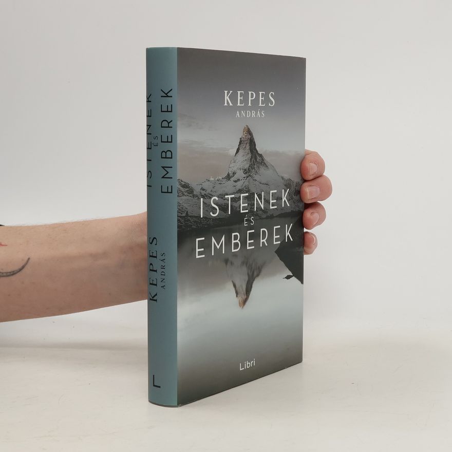 Kepes András Istenek és emberek