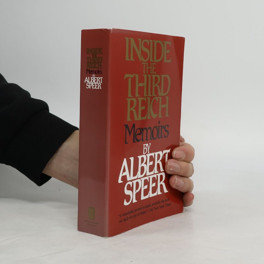 Albert Speer Inside the Third Reich
