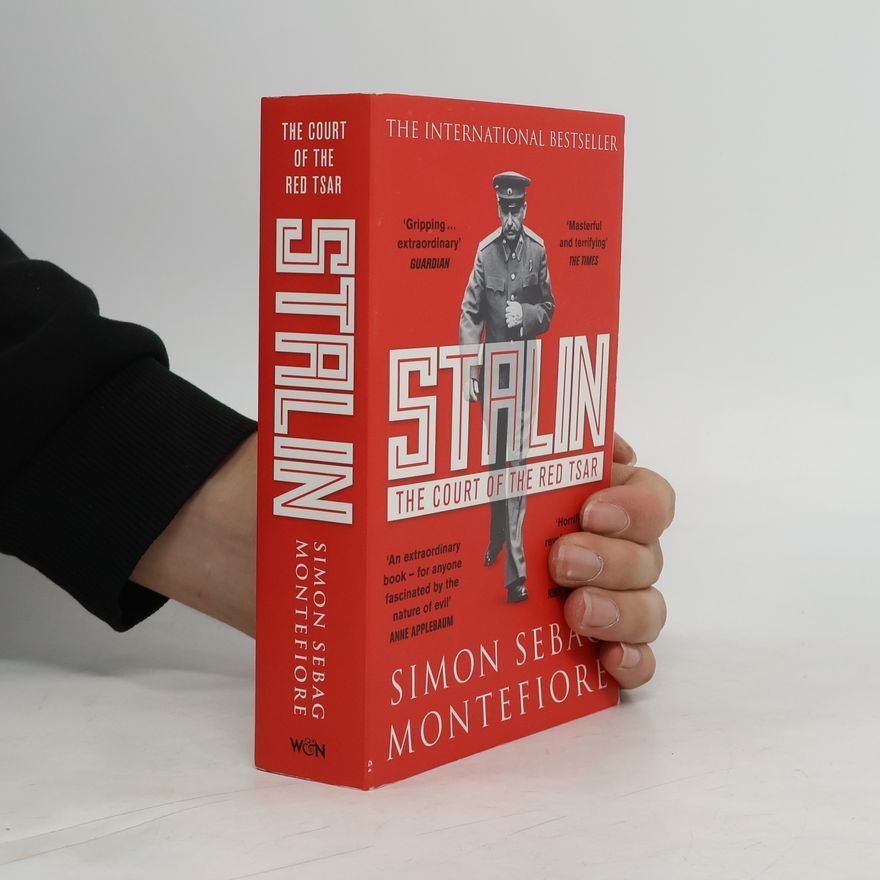 Simon Sebag Montefiore Stalin